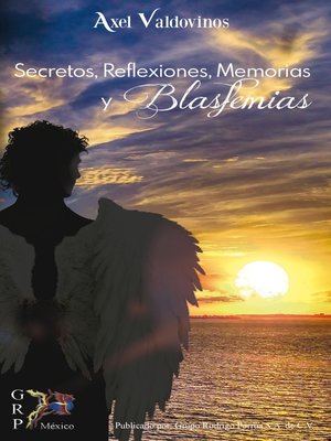 cover image of Secretos, reflexiones, memorias y blasfemias
